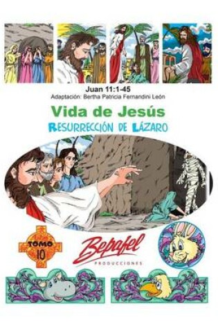 Cover of Vida de Jesus-La resurreccion de Lazaro