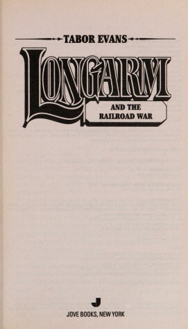 Cover of Longarm and the Railroad War