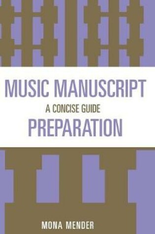 Cover of Music Manuscript Preparation