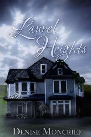 Cover of Laurel Heights