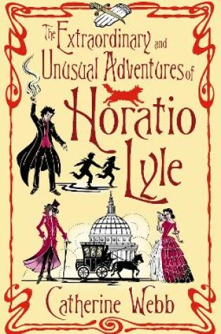 Cover of The Extraordinary & Unusual Adventures of Horatio Lyle