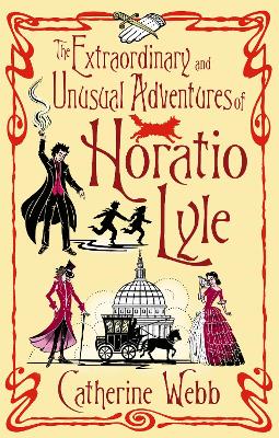 Book cover for The Extraordinary & Unusual Adventures of Horatio Lyle