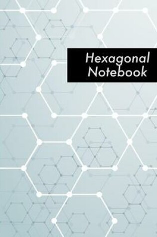 Cover of Hexagonal Notebook