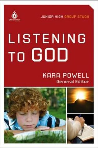 Cover of Listening to God (Junior High Group Study)