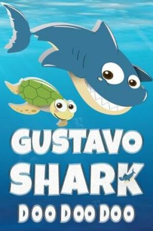 Cover of Gustavo Shark Doo Doo Doo