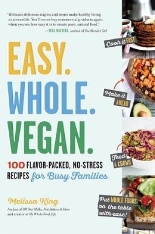 Cover of Easy. Whole. Vegan.