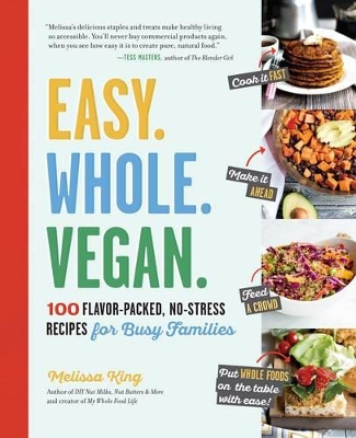 Cover of Easy. Whole. Vegan.