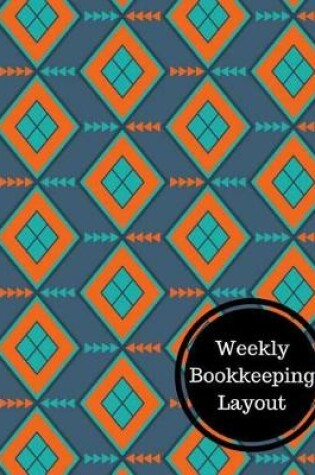 Cover of Weekly Bookkeeping Layout