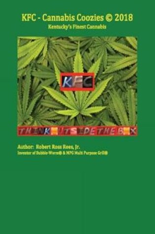 Cover of KFC - cannabis coozies