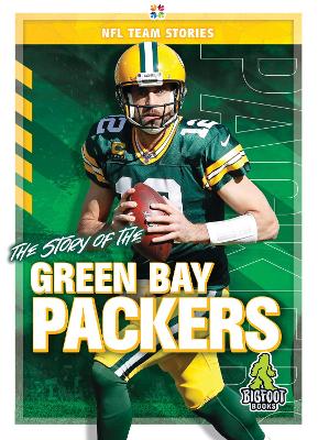 Book cover for The Story of the Green Bay Packers