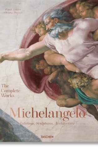 Cover of Miguel �ngel. La Obra Completa. Pintura, Escultura, Arquitectura