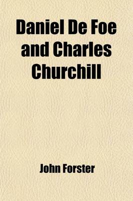 Book cover for Daniel de Foe and Charles Churchill