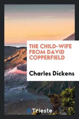 Book cover for The Child-Wife from David Copperfield