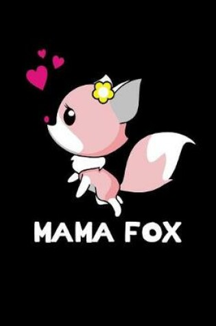 Cover of Mama Fox