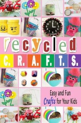 Cover of Recycled Crafts