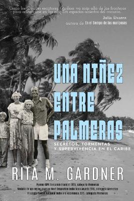 Book cover for Una niñez entre palmeras