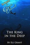 Book cover for The King in the Deep