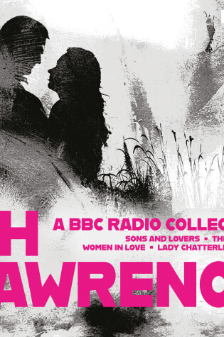 Cover of D. H. Lawrence: A BBC Radio Collection