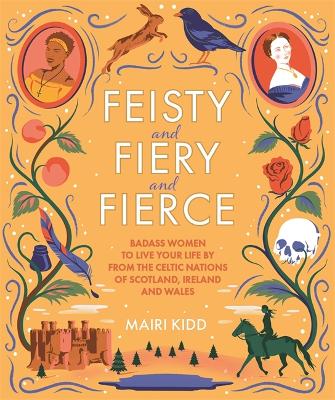 Book cover for Feisty and Fiery and Fierce