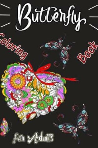 Cover of Butterfly Coloring Book for Adults