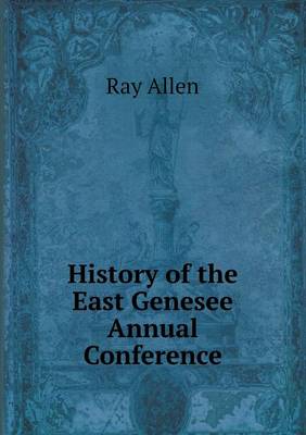 Book cover for History of the East Genesee Annual Conference