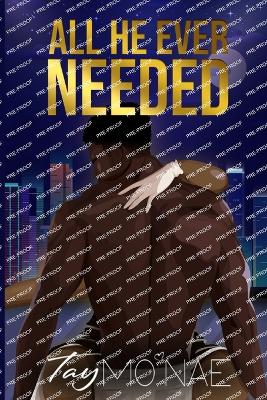 Book cover for All He Ever Needed