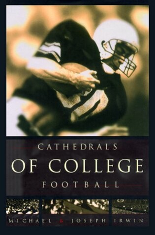 Cover of Cathedrals of College Football