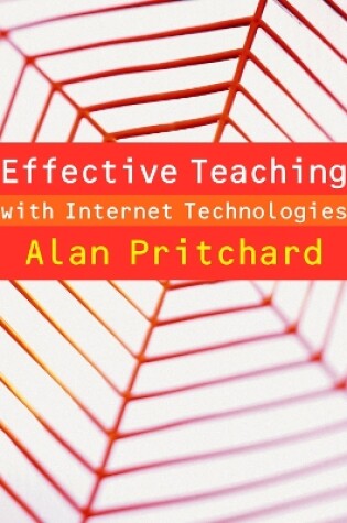 Cover of Effective Teaching with Internet Technologies