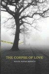 Book cover for The Corpse of Love