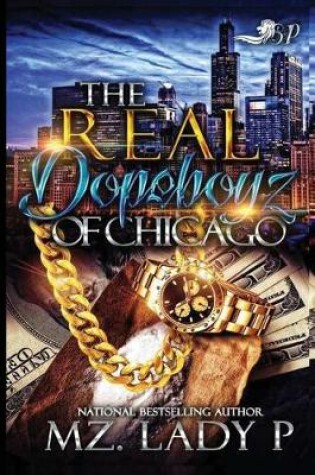 Cover of The Real Dopeboyz of Chicago