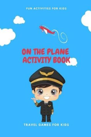 Cover of On the Plane Activity Book