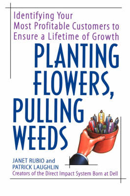 Book cover for Planting Flowers, Pulling Weeds