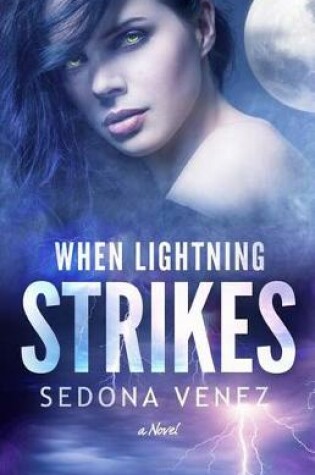 Cover of When Lightning Strikes
