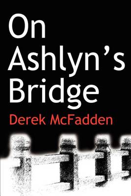 Book cover for On Ashlyn¿s Bridge