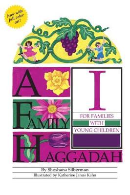 Cover of A Family Haggadah I, 2nd Edition