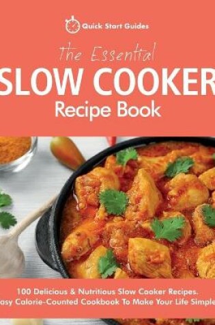 Cover of The Essential Slow Cooker Recipe Book