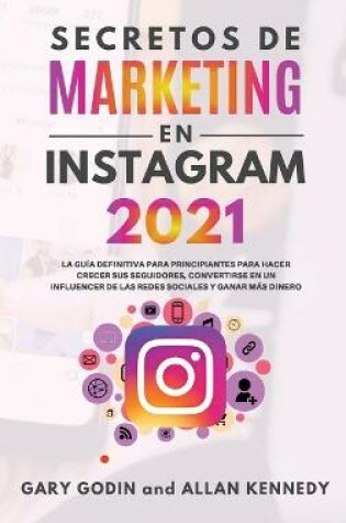 Cover of Secretos de Marketing En Instagram 2021