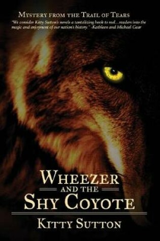 Cover of Wheezer and the Shy Coyote