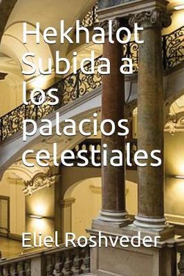 Book cover for Hekhalot Subida a Los Palacios Celestiales