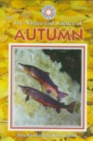 Cover of The Nature and Science of Autumn