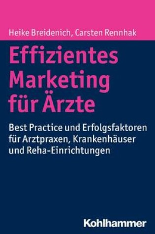 Cover of Effizientes Marketing Fur Arzte