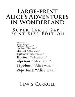 Book cover for Large-print Alice's Adventures in Wonderland