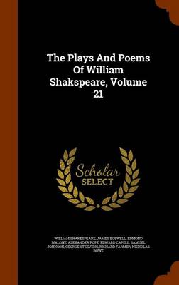Book cover for The Plays and Poems of William Shakspeare, Volume 21