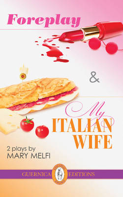 Book cover for Foreplay & My Italian Wife