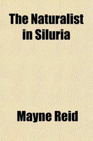 Cover of The Naturalist in Siluria