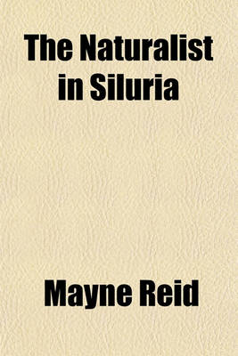 Book cover for The Naturalist in Siluria