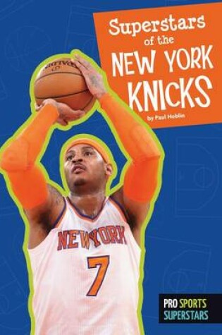Cover of Superstars of the New York Knicks