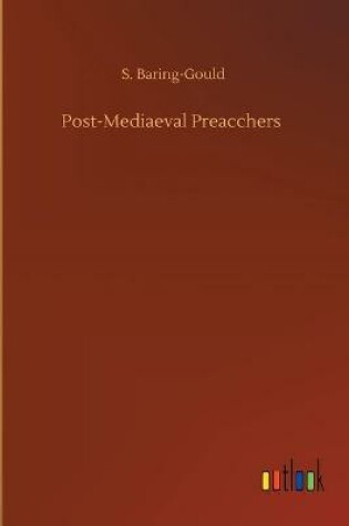 Cover of Post-Mediaeval Preacchers