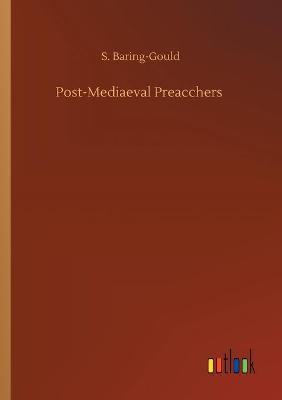 Book cover for Post-Mediaeval Preacchers