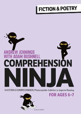 Book cover for Comprehension Ninja for Ages 6-7: Fiction & Poetry